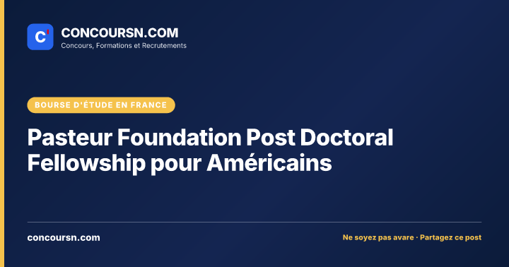 Illustration de l’article : Pasteur Foundation Post Doctoral Fellowship pour Américains