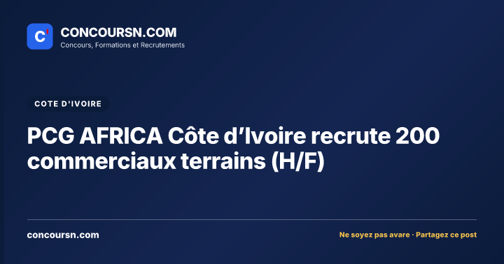 Illustration de l’article : PCG AFRICA Côte d’Ivoire recrute 200 commerciaux terrains (H/F)