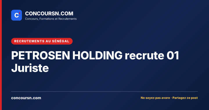 Illustration de l’article : PETROSEN HOLDING recrute 01 Juriste