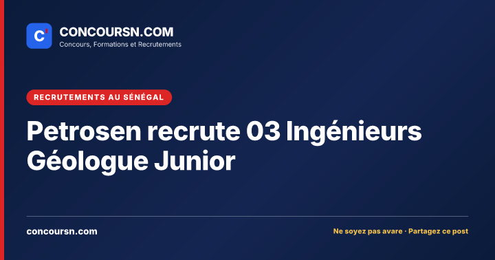 Illustration de l’article : Petrosen recrute 03 Ingénieurs Géologue Junior