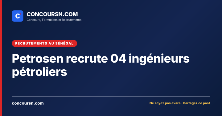 Illustration de l’article : Petrosen recrute 04 ingénieurs pétroliers