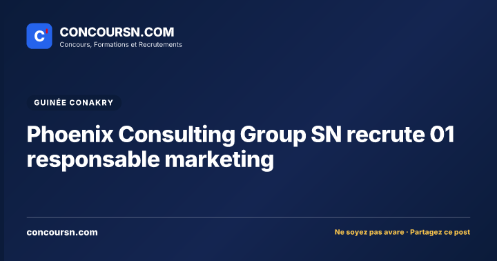 Illustration de l’article : Phoenix Consulting Group SN recrute 01 responsable marketing