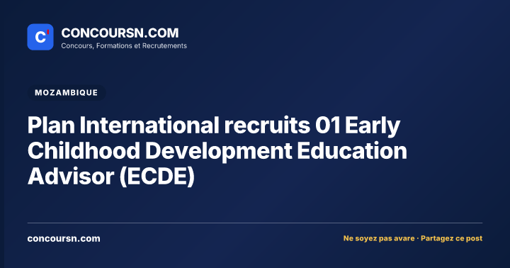 Plan International recruits 01 Early Childhood Development Education Advisor (ECDE)