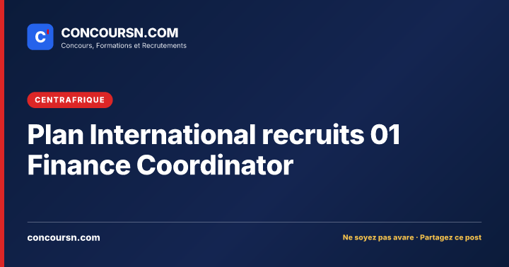 Illustration de l’article : Plan International recruits 01 Finance Coordinator