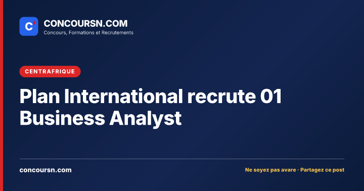 Illustration de l’article : Plan International recrute 01 Business Analyst