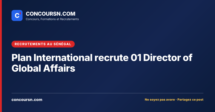Illustration de l’article : Plan International recrute 01 Director of Global Affairs