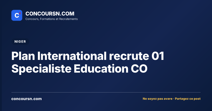 Illustration de l’article : Plan International recrute 01 Specialiste Education CO