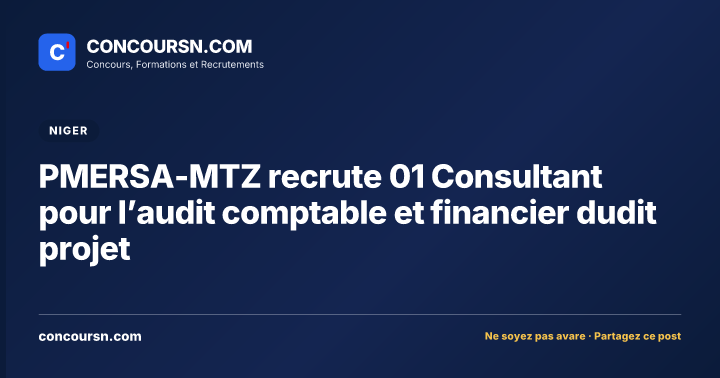 Illustration de l’article : PMERSA-MTZ recrute 01 Consultant pour l’audit comptable et financier dudit projet