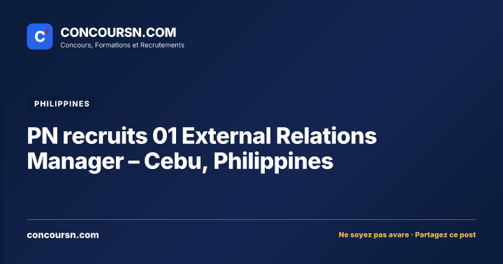 PN recruits 01 External Relations Manager – Cebu, Philippines
