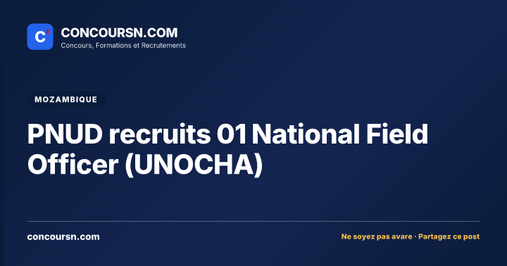 Illustration de l’article : PNUD recruits 01 National Field Officer (UNOCHA)