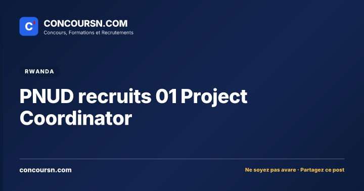 Illustration de l’article : PNUD recruits 01 Project Coordinator