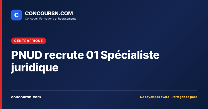 Illustration de l’article : PNUD recrute 01 Spécialiste juridique