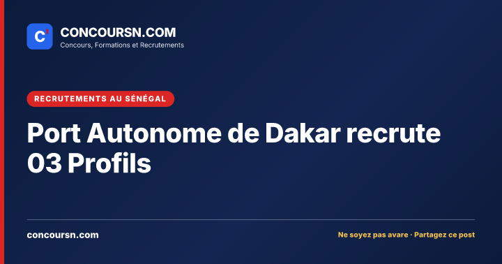 Illustration de l’article : Port Autonome de Dakar recrute 03 Profils