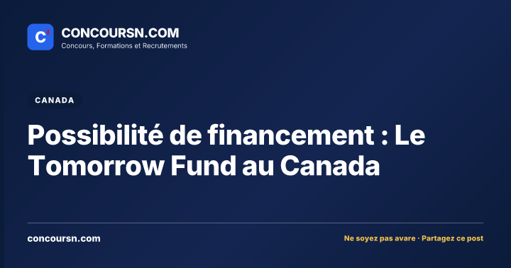 Illustration de l’article : Possibilité de financement : Le Tomorrow Fund au Canada