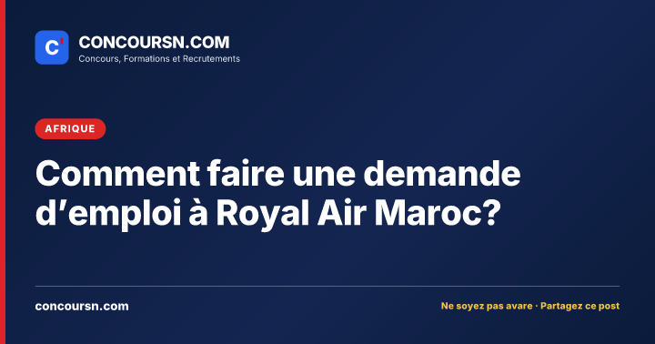 Illustration de l’article : Comment faire une demande d’emploi à Royal Air Maroc?