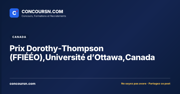 Illustration de l’article : Prix Dorothy-Thompson (FFIÉÉO),Université d’Ottawa,Canada