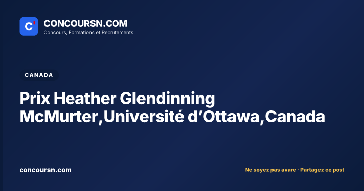 Illustration de l’article : Prix Heather Glendinning McMurter,Université d’Ottawa,Canada