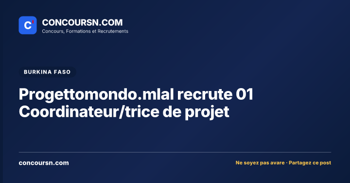 Progettomondo.mlal recrute 01 Coordinateur/trice de projet