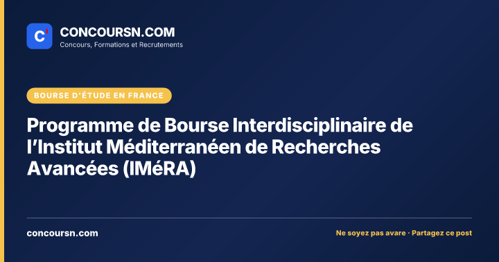 Illustration de l’article : Programme de Bourse Interdisciplinaire de l’Institut Méditerranéen de Recherches Avancées (IMéRA)