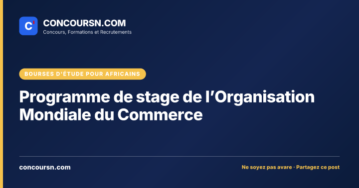 Programme de stage de l’Organisation Mondiale du Commerce
