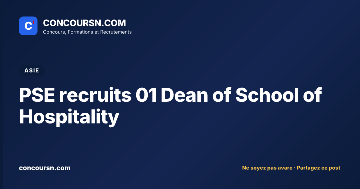 PSE recruits 01 Dean of School of Hospitality
