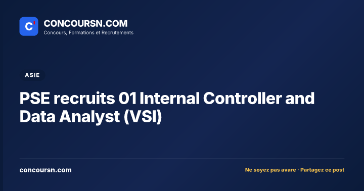 Illustration de l’article : PSE recruits 01 Internal Controller and Data Analyst (VSI)