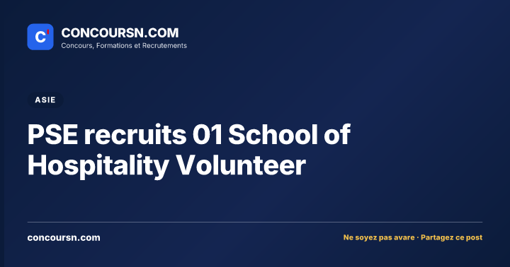 Illustration de l’article : PSE recruits 01 School of Hospitality Volunteer