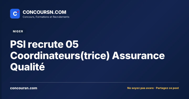 Illustration de l’article : PSI recrute 05 Coordinateurs(trice) Assurance Qualité