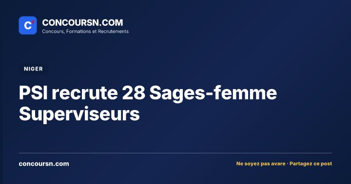 Illustration de l’article : PSI recrute 28 Sages-femme Superviseurs