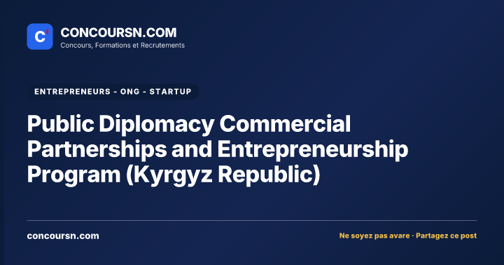 Illustration de l’article : Public Diplomacy Commercial Partnerships and Entrepreneurship Program (Kyrgyz Republic)