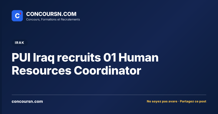 PUI Iraq recruits 01 Human Resources Coordinator