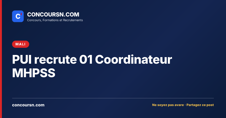 Illustration de l’article : PUI recrute 01 Coordinateur MHPSS