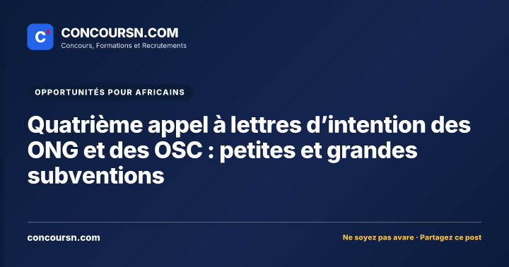 Illustration de l’article : Quatrième appel à lettres d’intention des ONG et des OSC : petites et grandes subventions