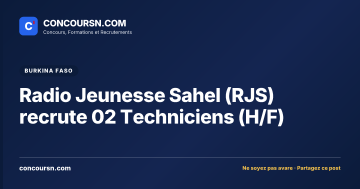 Illustration de l’article : Radio Jeunesse Sahel (RJS) recrute 02 Techniciens (H/F)