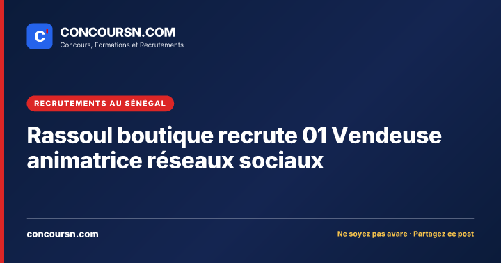 Illustration de l’article : Rassoul boutique recrute 01 Vendeuse animatrice réseaux sociaux