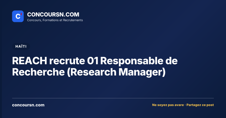 Illustration de l’article : REACH recrute 01 Responsable de Recherche (Research Manager)