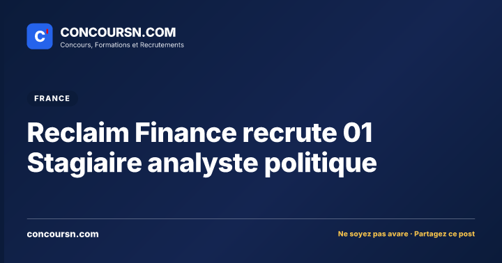 Illustration de l’article : Reclaim Finance recrute 01 Stagiaire analyste politique