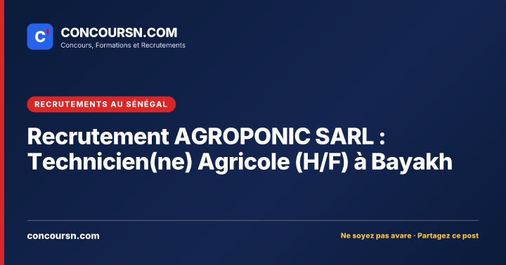 Illustration de l’article : Recrutement AGROPONIC SARL : Technicien(ne) Agricole (H/F) à Bayakh