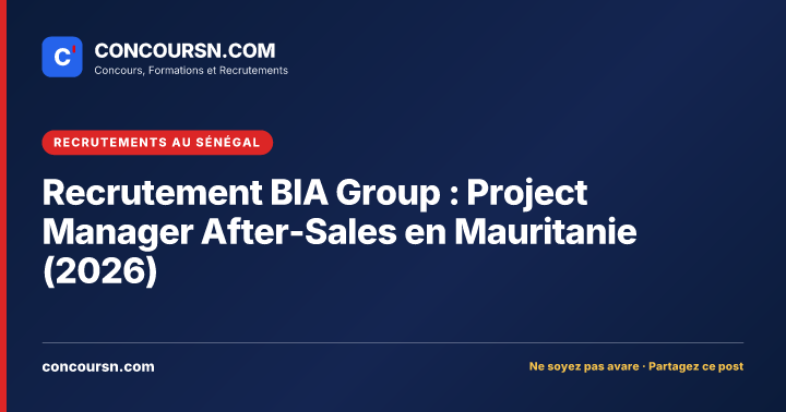 Illustration de l’article : Recrutement BIA Group : Project Manager After-Sales en Mauritanie (2026)