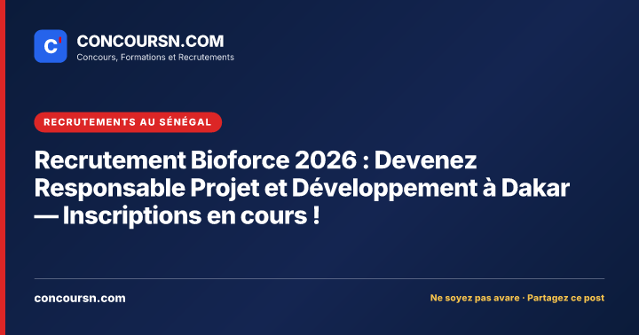 Illustration de l’article : Recrutement Bioforce 2026 : Devenez Responsable Projet et Développement à Dakar — Inscriptions en cours !