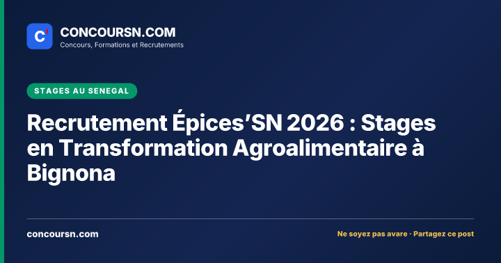 Illustration de l’article : Recrutement Épices’SN 2026 : Stages en Transformation Agroalimentaire à Bignona