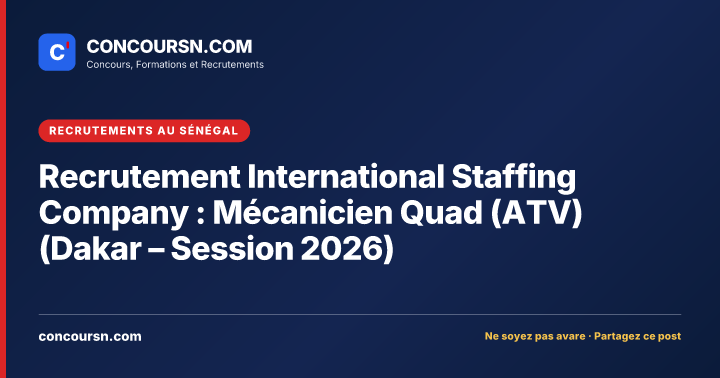 Illustration de l’article : Recrutement International Staffing Company : Mécanicien Quad (ATV) (Dakar – Session 2026)