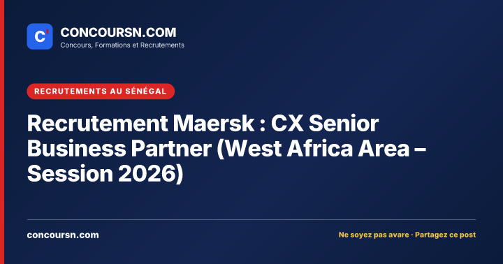 Illustration de l’article : Recrutement Maersk : CX Senior Business Partner (West Africa Area – Session 2026)