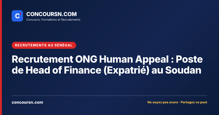 Illustration de l’article : Recrutement ONG Human Appeal : Poste de Head of Finance (Expatrié) au Soudan