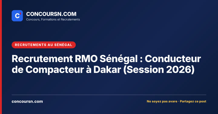 Illustration de l’article : Recrutement RMO Sénégal : Conducteur de Compacteur à Dakar (Session 2026)