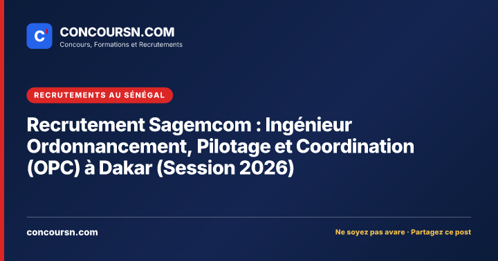 Illustration de l’article : Recrutement Sagemcom : Ingénieur Ordonnancement, Pilotage et Coordination (OPC) à Dakar (Session 2026)