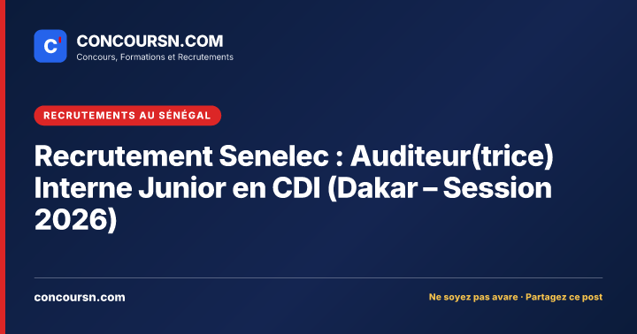 Illustration de l’article : Recrutement Senelec : Auditeur(trice) Interne Junior en CDI (Dakar – Session 2026)