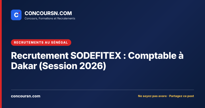 Illustration de l’article : Recrutement SODEFITEX : Comptable à Dakar (Session 2026)