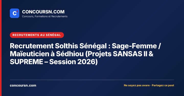 Illustration de l’article : Recrutement Solthis Sénégal : Sage-Femme / Maïeuticien à Sédhiou (Projets SANSAS II & SUPREME – Session 2026)