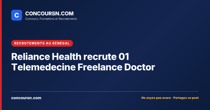 Illustration de l’article : Reliance Health recrute 01 Telemedecine Freelance Doctor